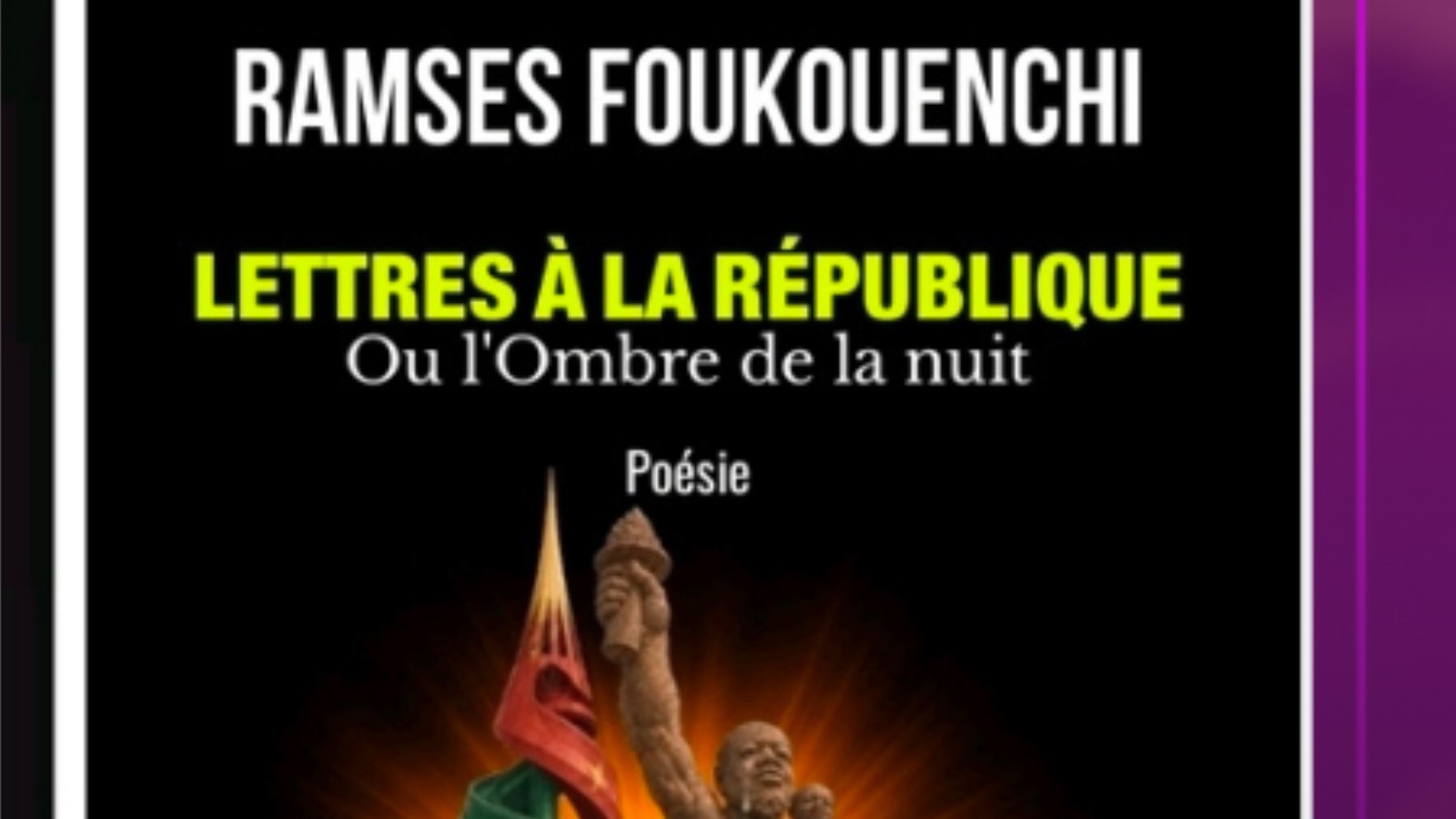 Ramses Foukouenchi ou Quand la poésie devient un acte de citoyenneté.