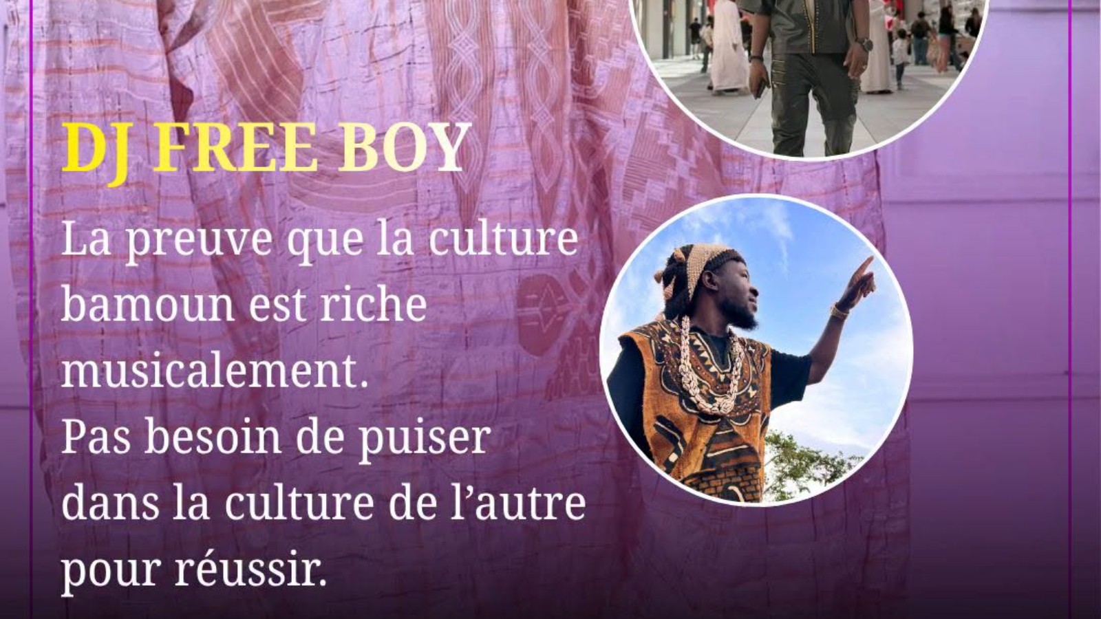 Dj Free Boy : l'artisan du renouveau du rythme Ndanjié qui séduit des millions d'auditeurs