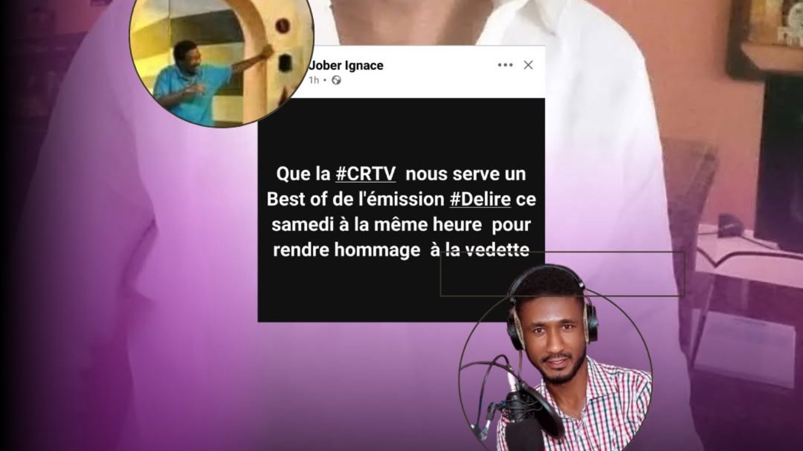 CRTV : Jober Ignace propose une émission spéciale "Best of Délire" en hommage à Foly Dirane